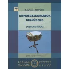 Ritmusgyakorlatok Kezdőknek - Kisdobiskola (Balázs-Zempléni)